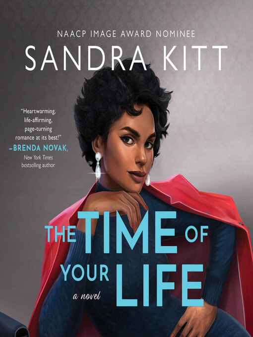 Title details for The Time of Your Life by Sandra Kitt - Available